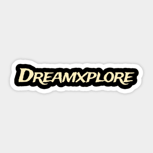 Dream explore happy optimistic motivational words Sticker